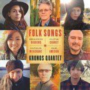 Kronos Quartet: Folk Songs