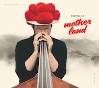 Dieter Ilg: Motherland