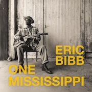 Eric Bibb: One Mississippi