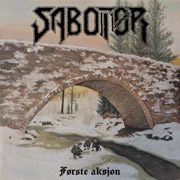Sabotør: Første Aksjon